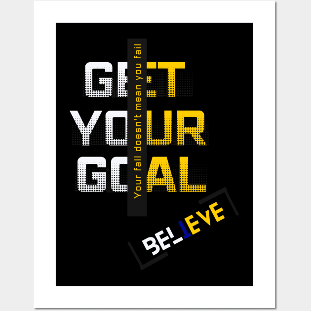 nice t-shirt get your goal- best shirt for this summer Wall Art by RACACH